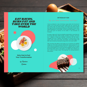 Eat Bacon, Burn Fat and Take Over the World: Keto-Fast to Fuel Your Transformation